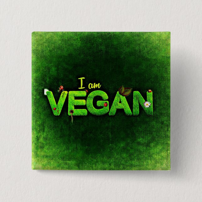Ich bin Vegan mit einer grasbewachsenen Naturstruk Button (Vorderseite)