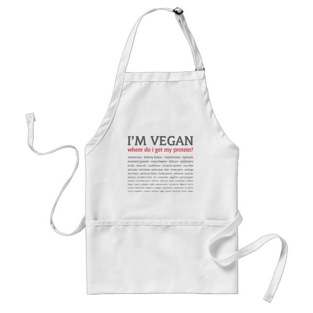 Ich bin vegan: Woher erhalte ich mein Protein? Schürze (Vorne)