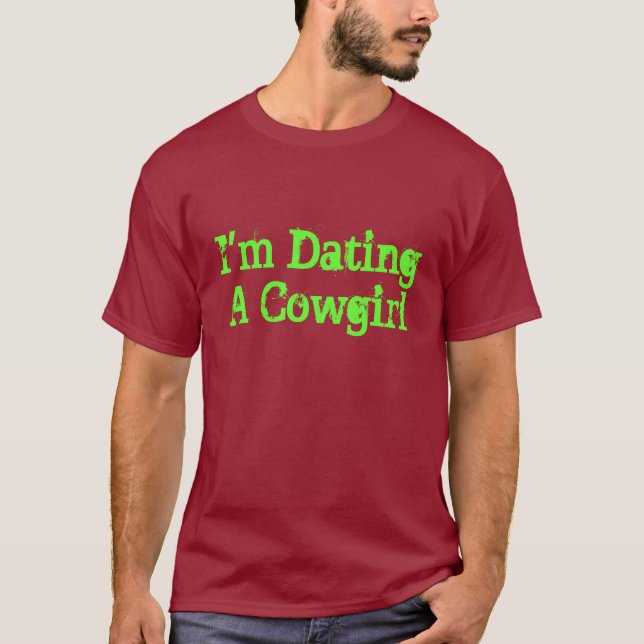 Ich bin verabredete ein Cowgirl T-Shirt (Vorderseite)