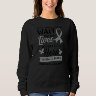 Ich bin verbunden mit meinem Helden Parkinsons Bew Sweatshirt