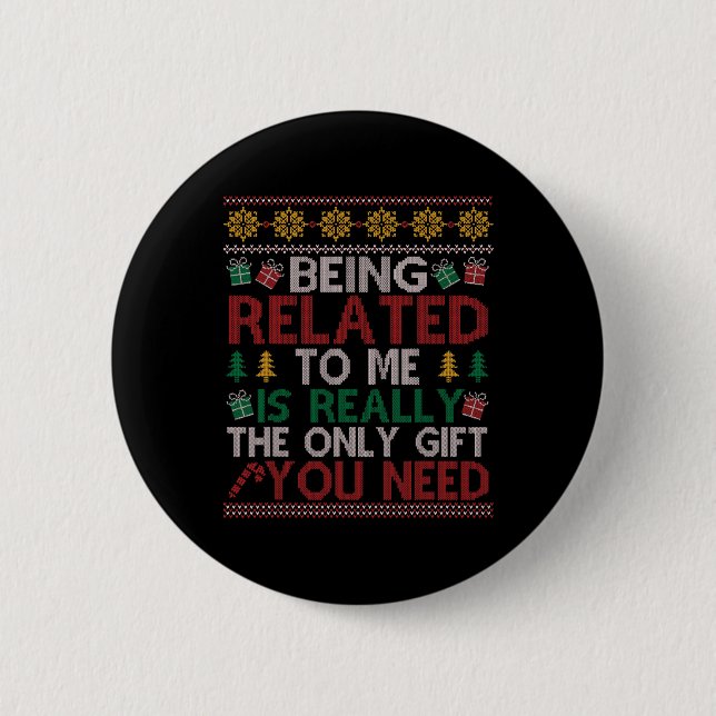 Ich bin verbunden mit meiner lustigen Weihnachtsfa Button (Vorderseite)