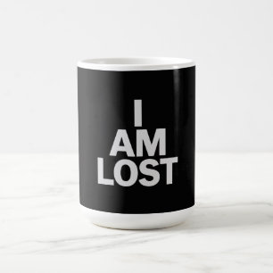 Ich bin verloren kaffeetasse