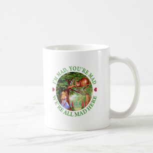 "Ich bin verrückt, du bist verrückt, wir sind alle Kaffeetasse