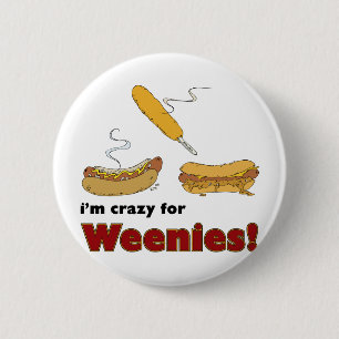 Ich bin verrückt nach Wochen! Mais Chili Hot Dog Button