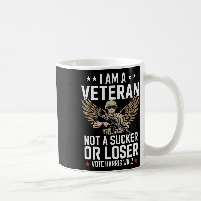 Ich bin Veteran und kein Sucker oder Loser, Harris Kaffeetasse (Rechts)