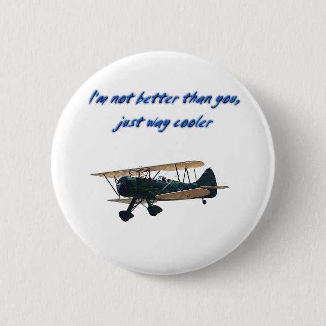Ich bin viel cooler,  WACO Button (Vorderseite)