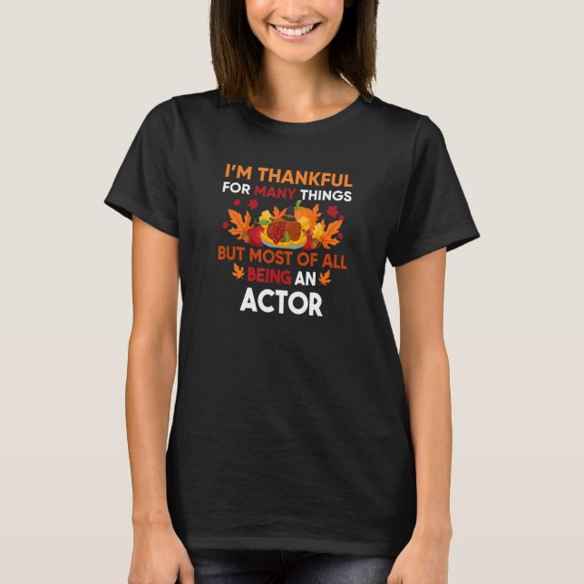 Ich bin vielen Dingen dankbar, die ich am meisten  T-Shirt (Vorderseite)