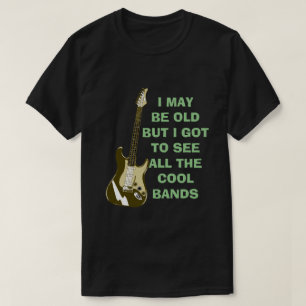 Ich bin vielleicht alt... T-Shirt