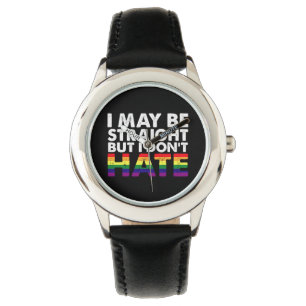 Ich bin vielleicht hetero, aber ich hasse LGBT Gay Armbanduhr