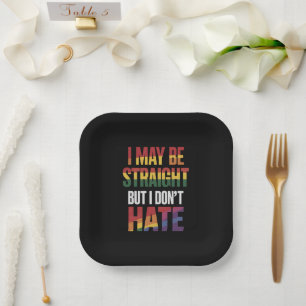 Ich bin vielleicht hetero, aber ich hasse LGBT Gay Pappteller