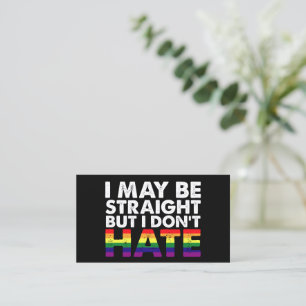 Ich bin vielleicht hetero, aber ich hasse LGBT Gay Visitenkarte