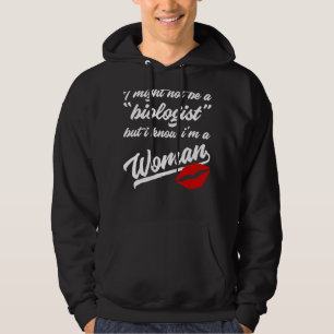 Ich bin vielleicht kein Biologe, aber ich weiß, da Hoodie