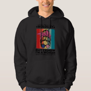 Ich bin vielleicht kein Biologe, aber ich weiß, da Hoodie