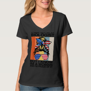 Ich bin vielleicht kein Biologe, aber ich weiß, da T-Shirt