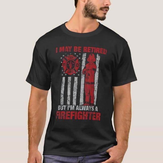 Ich bin vielleicht müde, aber ich bin immer Feuerw T-Shirt (Vorderseite)