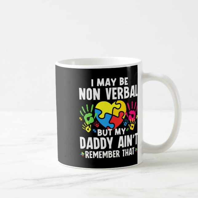 Ich bin vielleicht nicht verb, aber mein Papa erin Kaffeetasse (Rechts)