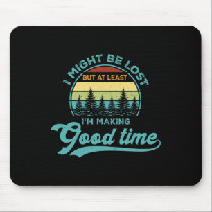 Ich bin vielleicht verloren, aber ich mache wenigs mousepad