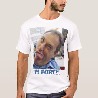 Ich bin vierzig! T-Shirt