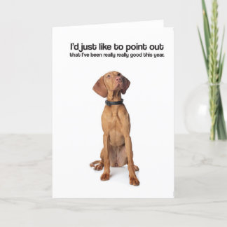 Ich bin (Vizsla) - Gruß-Karte wirklich gut gewesen Karte
