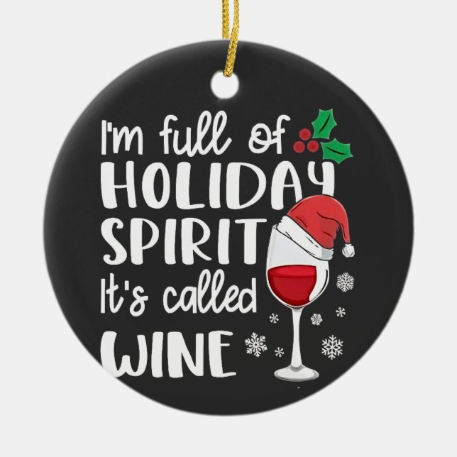 Ich bin voll von Urlaubssgeist. Es heißt "Wein Xma Keramik Ornament (Vorne)