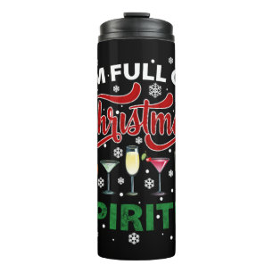 Ich bin voll von Weihnachts-Spirituosen Weihnachte Thermosbecher