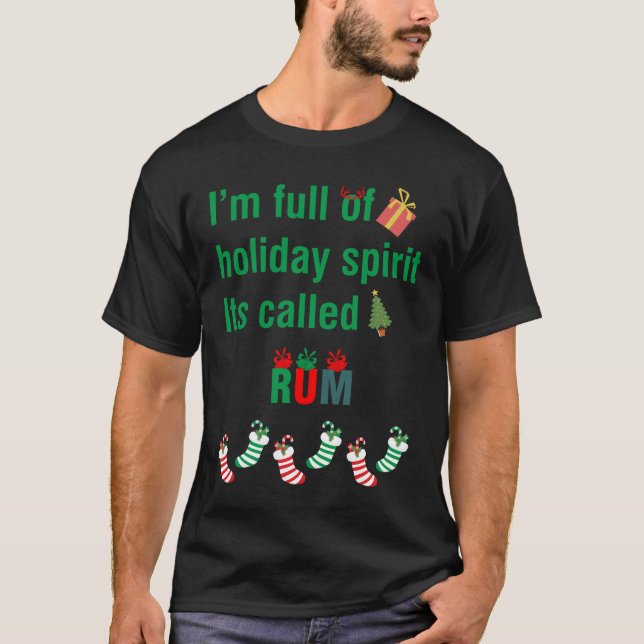Ich bin voller Urlaubssinn, den ich "Rum" nenne T-Shirt (Vorderseite)