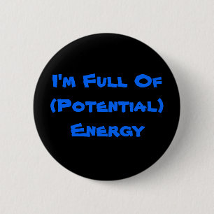 Ich bin (von der möglichen) Energie voll Button