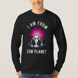 Ich bin von Edm Planet Ufo Alien Edm Music Festiva T-Shirt