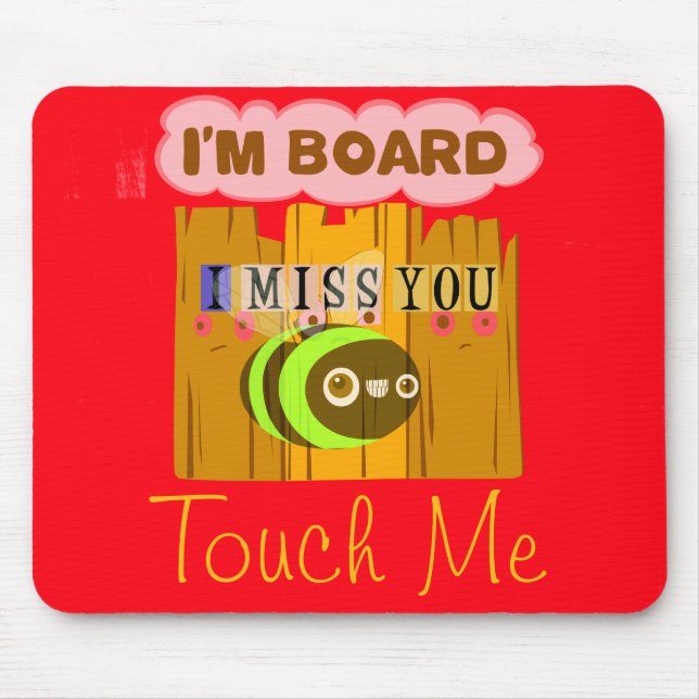 Ich bin Vorstandsmitglied, ich verzeihe, dass Sie  Mousepad (Vorne)