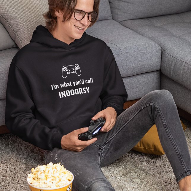 Ich bin, was Sie Indoorsy-Gamer nennen würden Hoodie (Von Creator hochgeladen)