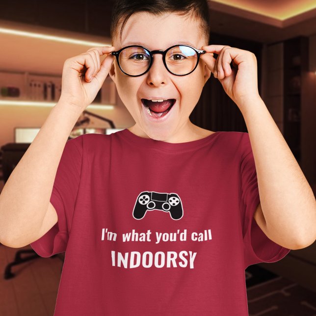 Ich bin, was Sie Indoorsy-Gamer nennen würden T-Shirt (Von Creator hochgeladen)