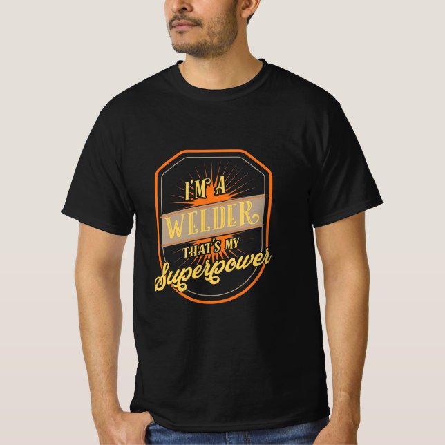 Ich bin Welder T-Shirt (Vorderseite)