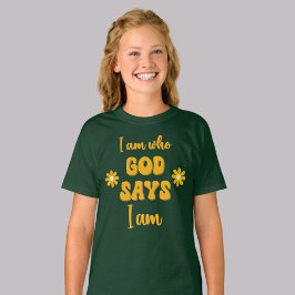 Ich bin, wer Gott sagt - Florale christliche Glaub T-Shirt