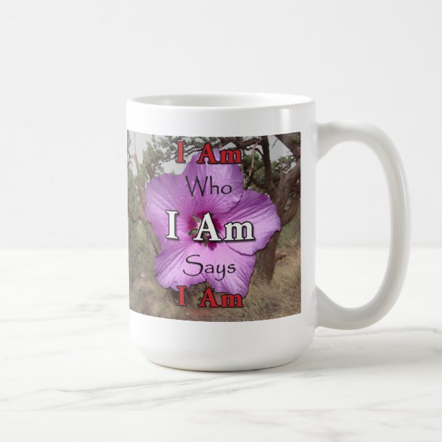 Ich bin, wer ich sage bin, dass ich Tasse II bin (Rechts)