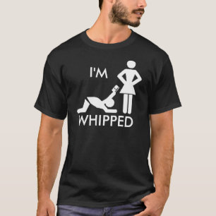 Ich bin whip T-Shirt