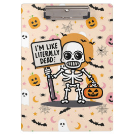 Ich bin wie buchstäblich tot Spooktacular Fun Hall Klemmbrett