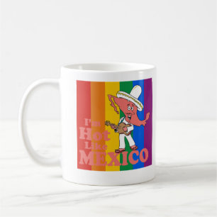 Ich bin wie Mexiko-T - Shirt heiß Kaffeetasse