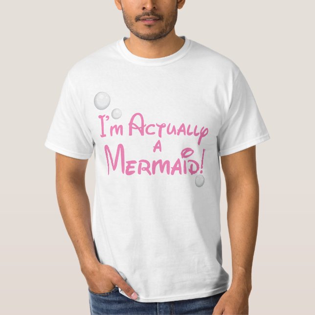 Ich bin wirklich ein Meerjungfrau-Entwurf T-Shirt (Vorderseite)