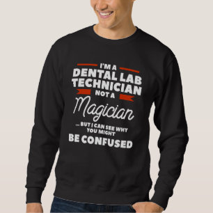 Ich bin Zahnarzt und kein Zauberer, kein Labrador Sweatshirt