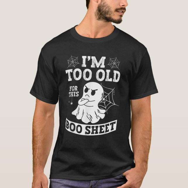 Ich bin zu alt für dieses Bootschild, das ein grus T-Shirt (Vorderseite)