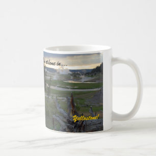Ich bin zu Hause in….Yellowstone!  Kaffee-Tasse Kaffeetasse