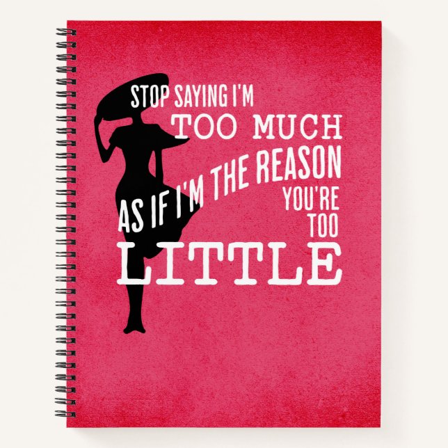 Ich bin zu viel Journaling-Notebook Notizbuch (Vorderseite)