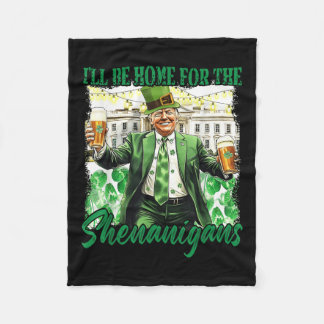 Ich bin Zuhause für den Shenanigans St Patricks Da Fleecedecke