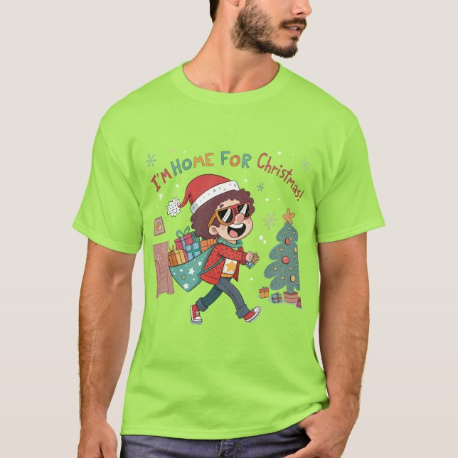 Ich bin Zuhause für Weihnachts-Feiertage-T - Shirt (Vorderseite)
