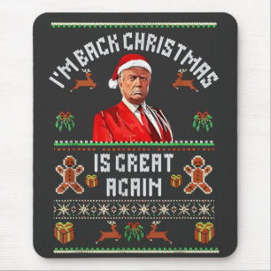Ich bin zurück, Weihnachten ist wieder großartig T Mousepad