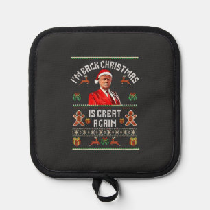 Ich bin zurück, Weihnachten ist wieder großartig T Topflappen