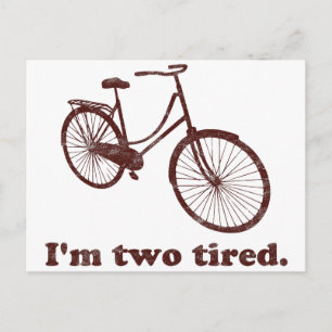 Ich bin Zwei Müde Zu Müde Schläfrig Fahrrad Postkarte
