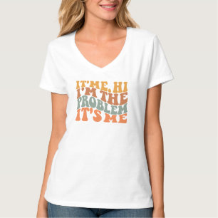 Ich bin's Hi ich bin das Problem Ich bin's Groovy T-Shirt