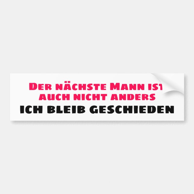 Ich bleib geschieden autoaufkleber (Vorne)