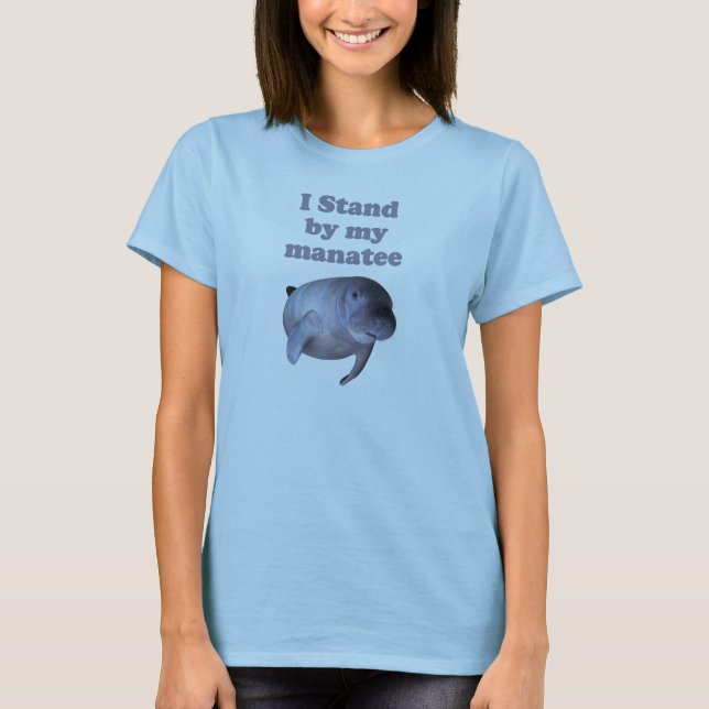 Ich bleibe bei meinem Manatea T-Shirt (Vorderseite)